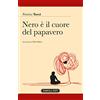 Tabula Fati Nero è il cuore del papavero