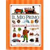 Emme Edizioni Il mio primo dizionario illustrato