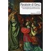 LONGBOOK Parabole di Gesù. Tutte le parabole dei Vangeli canonici e del Vangelo apocrifo di Tommaso