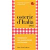 Slow Food Osterie d'Italia 2022. Sussidiario del mangiarbere all'italiana