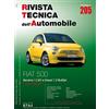 ETAI Fiat 500. Dal 07/2007 benzina 1.2 8v e diesel 1.3 Multijet. Ediz. multilingue