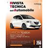 Autronica Lancia Ypsilon. Benzina 1.2 8V (69CV) e diesel 1.3 multijet 16V (95CV) dal 06/2011
