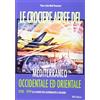 IBN Le crociere aeree del Mediterraneo occidentale ed orientale. 1928-1929. Gli albori dell'Aeronautica Italiana
