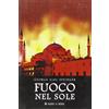 Hobby & Work Publishing Fuoco nel sole