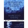Emons Edizioni Il monastero delle ombre perdute letto da Giorgio Marchesi. Audiolibro. CD Audio formato MP3