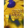 DE VECCHI LIVRE Il grande libro dei colori del giardino. Ediz. illustrata