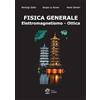 La Dotta Fisica generale, elettromagnetismo, ottica