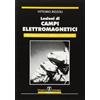 Societa Editrice Esculapio Lezioni di campi elettromagnetici. Propagazione libera e antenne