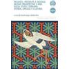 Pacini Editore Passato, presente e digitale. Nuove prospettive e idee sugli studi coreani: storia, lingua e cultura
