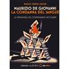 NOIR La condanna del sangue. La primavera del commissario Ricciardi letto da Paolo Cresta. Audiolibro