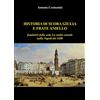 Youcanprint Historia di suora Giulia e frate Aniello fondatori della setta La carità carnale nella Napoli del 1600