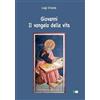 Ecumenica Giovanni. Il Vangelo della vita
