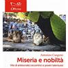 Navarra Editore Miseria e nobiltà in Sicilia. Vite di aristocratici eccentrici e poveri talentuosi
