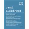 Aguaplano E-mail da Shahrazad. Poesie scelte