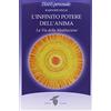 Crisalide L'infinito potere dell'anima. La via della meditazione