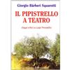 SAGGISTICA BONACCORSO Il pipistrello a teatro. Saggi critici su Luigi Pirandello