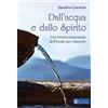 Effatà Editrice Dall'acqua e dallo Spirito. Una rilettura esistenziale dell'Esodo per rinascere