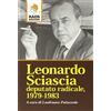 Kaos Leonardo Sciascia deputato radicale 1978-1983