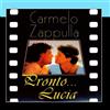Pronto... Lucia by Carmelo Zappulla (2011-03-09)