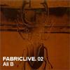 The Orchard Fabriclive 02 Ali B