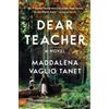Maddalena Vaglio Tanet Dear Teacher (Tascabile)