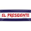 schilderkreis24 Blechschilder Bella scritta EL Presidente, targa decorativa in metallo, idea regalo in stile vintage, regalo divertente per compleanno, Natale per personalità particolari, 28 x 12 cm