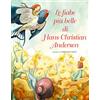 White Star Publishers Le più belle fiabe di H. C. Andersen. Ediz. a colori