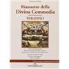 IL GIRASOLE Riassunto della Divina Commedia. Paradiso