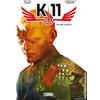 Sergio Bonelli Editore K-11 (Vol. 4)