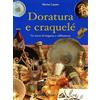 IDEE REGALO Doratura e craquelé. Un tocco di eleganza e raffinatezza. Ediz. illustrata