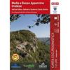 L'Escursionista Medio e basso appennino imolese. Valli del Sillaro, Sellustra, Santerno, Senio, Sintria. Con carta escursionistica 1:25.000