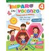 Ape Junior Imparo in vacanza. Pronti per la quarta elementare