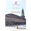 LE CITTÀ LETTERARIE Vigevano