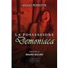 Lux-Co Éditions La possessione diabolica