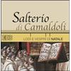 edb Salterio di Camaldoli. Lodi e vespri di Natale. Con CD Audio