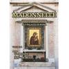 MMC Edizioni Madonnelle. Edicole e immagini sacre sui palazzi di Roma. Volume 4