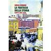 Edizioni La Vela La fantasia della storia. Scritti 2012-2020