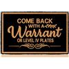 bouulm Tappetini in gomma per porta d'ingresso con scritta Come Back with a Warrant or Level Iv Plates 76,2 x 45,7 cm, con divertente monogramma per interni e interni, per ingresso interno