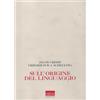 MEMORIE FUTURE Sull'origine del linguaggio