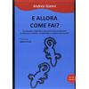 Secop E allora come fai? Riflessioni e prooste educative per affrontare il tema della morte attraverso la poesia per ragazzi. Nuova ediz.