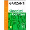 DIZIONARI MEDI Sinonimi e contrari. Con CD-ROM