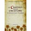 Porziuncola Il cantico delle creature di Francesco d'Assisi