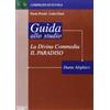COMPAGNO DI SCUOLA. GUIDA ALLA LETTURA Guida allo studio della Divina Commedia. Paradiso
