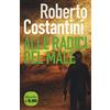 MARSILIO Alle radici del male. La Trilogia del male (Vol. 2)