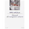 LE VELE Manuale del mangiatore solitario