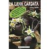 Prestigio La lana cardata. Hobbistica