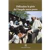 Libreria Editrice Vaticana Diffondere la gioia del Vangelo senza paura. Viaggio apostolico in Kenya, Uganda e Repubblica Centraficana