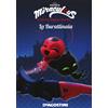 De Agostini La burattinaia. Miraculous. Le storie di Ladybug e Chat Noir. Ediz. a colori