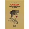 LEG Edizioni Canidia. La prima strega di Roma