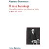 Stilo Editrice Il caso Gurakuqi. Un delitto politico tra Albania e Italia a Bari nel 1925